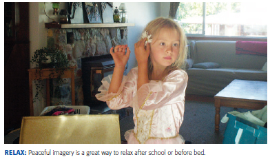 RELAX: Peaceful imagery is a great way to relax after school or before bed.